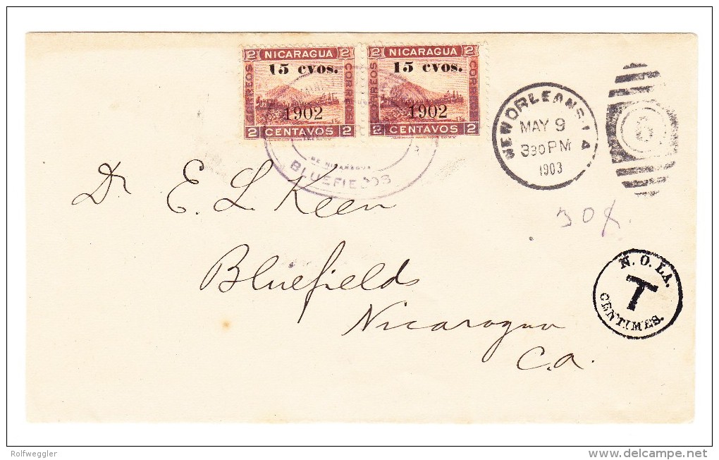 1903 - Nicaragua 2 X 15 C  Bluffields Gestempelt Als Nachporto Auf Unfrankiertem Brief Von New Orleans - Nicaragua