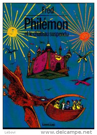 « Philémon Et Le Château Suspendu » Lombard - Réf BDM 3-1973 C - 1ère édition - Philemon