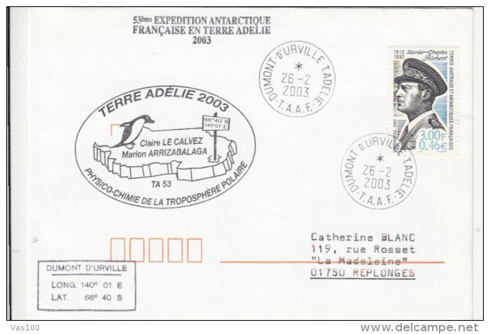 FRENCH ANTARCTIC EXPEDITION, PENGUINS, DUMONT D'URVILLE BASE, SPECIAL POSTMARKS ON COVER, 2003, T.A.A.F. - Antarctische Expedities