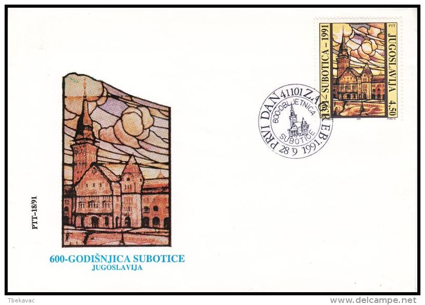 Yugoslavia 1991, FDC Cover "600 Years Subotica" - FDC