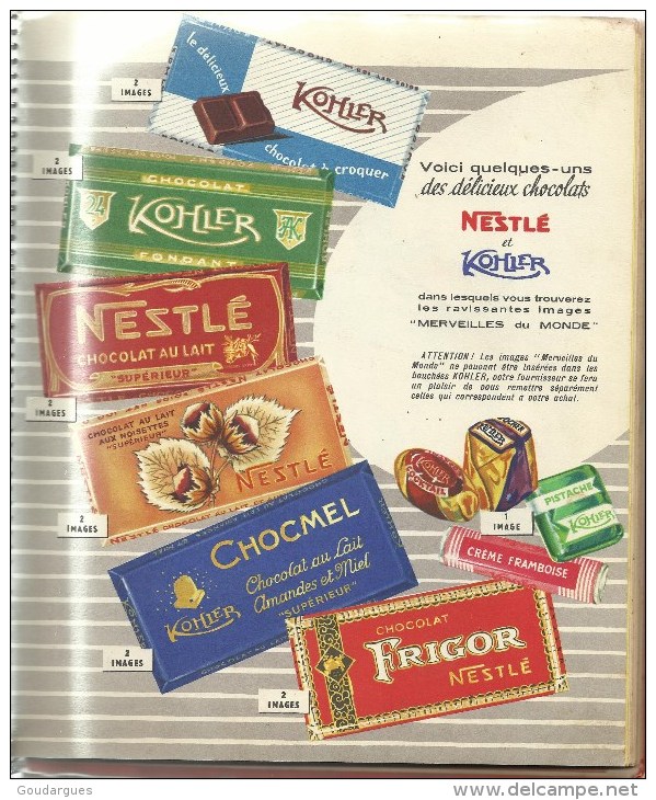 Album "les Merveilles Du Monde" édité Par Les Chocolats Nestlé Et  Kohler - Volume 3 -1956-1957 - Chocolat