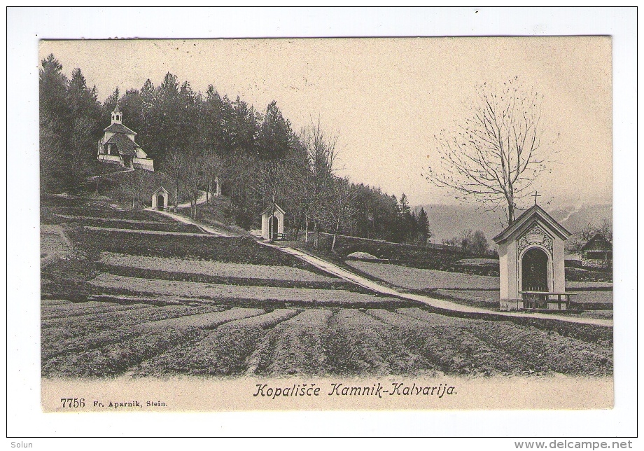 Stara Razglednica GORENJSKA KAMNIK KOPALIŠ&#268;E KALVARIJA SLOVENIA Oldpostcard - Slowenien