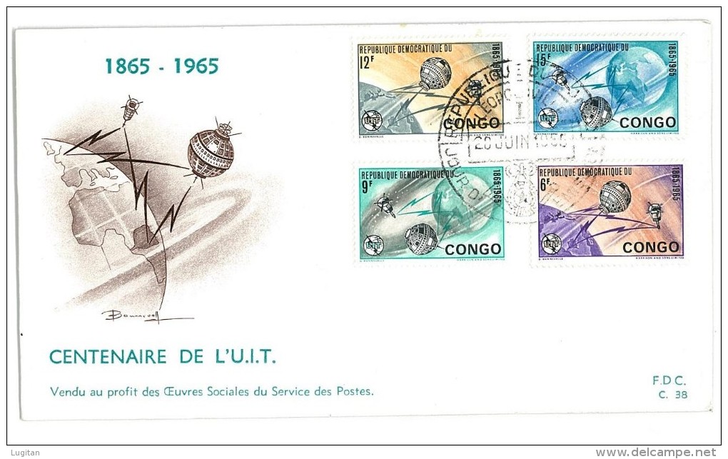 REPUBBLICA DEMOCRATICA DEL CONGO  - 1965 The 100th Anniversary Of ITU  UIT 2 FDC - FDC