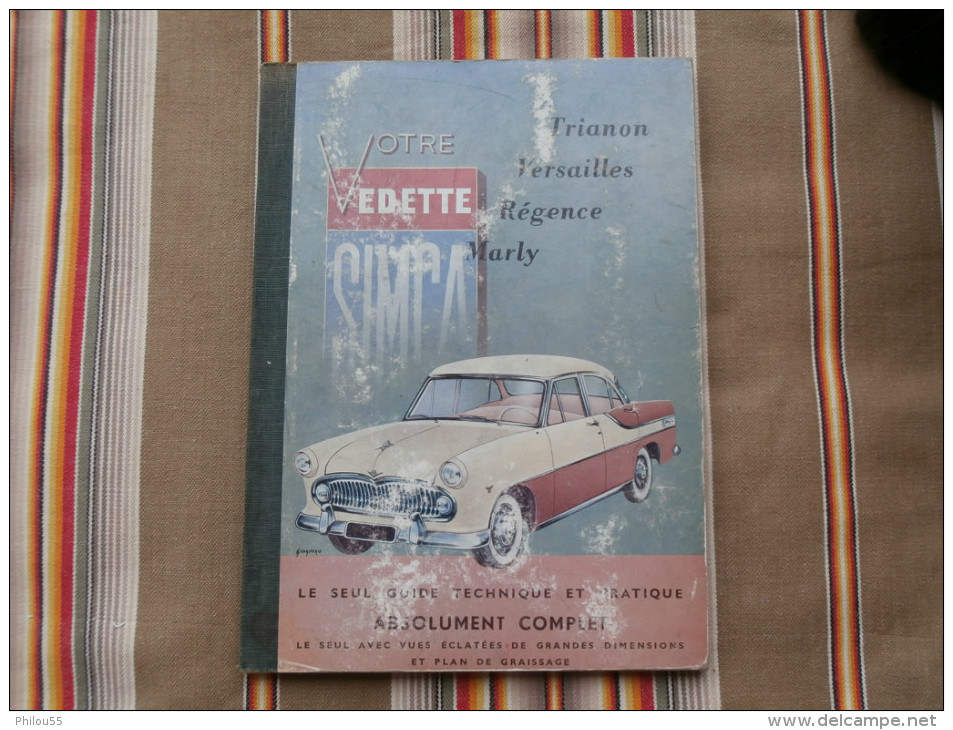 1ere Edition 1955 EPA  VEDETTE SIMCA Trianon Versailles Regence Marly - Auto