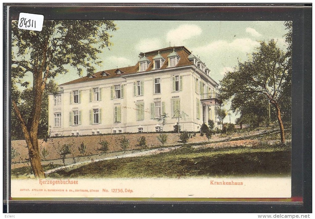 HERZOGENBUCHSEE - KRANKENHAUS - TB - Herzogenbuchsee