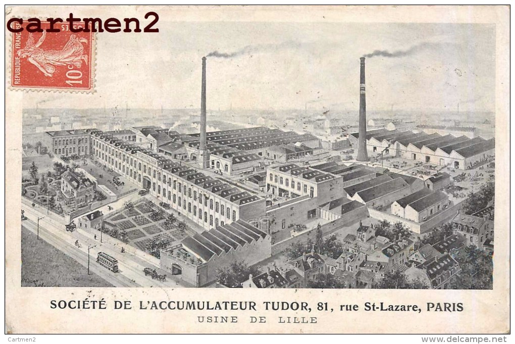 PARIS SOCIETE DE L'ACCUMULATEUR TUDOR 81 RUE SAINT-LAZARE USINE DE LILLE INDUSTRIE 59 NORD - Lille