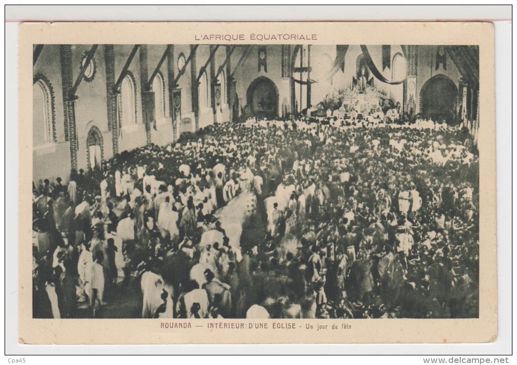 ROUANDA  ..RWANDA .. L'AFRIQUE  EQUATORIALE  Intérieur D'une EGLISE - Jour De Fete - Islam