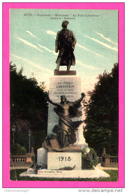 Metz - Esplanade - Monument Au Poilu Libérateur - HANNAUX - FORISSIER - 1926 - Metz Campagne