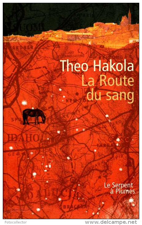 USA : La Route Du Sang Dédicacé Par Theo Hakola (ISBN 2842612736) - Livres Dédicacés