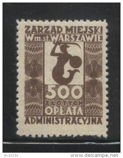 POLAND WARSAW MUNICIPAL REVENUE 1945 500ZL BROWN MERMAID NHM MERMAIDS - Fiscaux