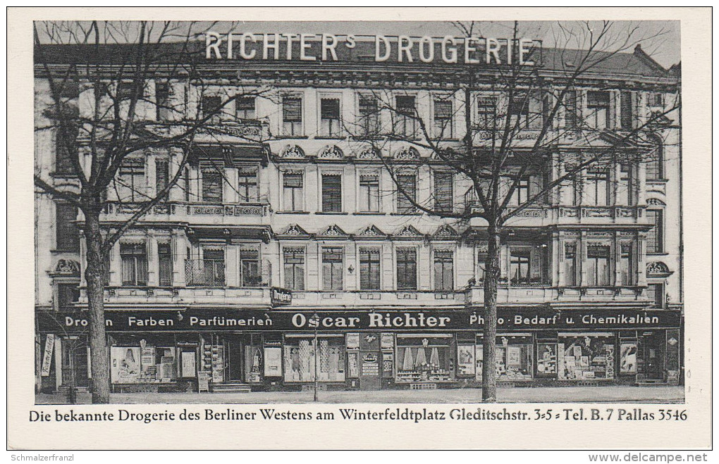 AK Berlin Schöneberg Tempelhof Richter ´ S Drogerie Winterfeldtplatz Gleditschstrasse Nähe Nollendorfplatz Tiergarten - Schoeneberg