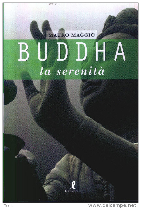 BUDDHA - LA SERENITA’ - Religion