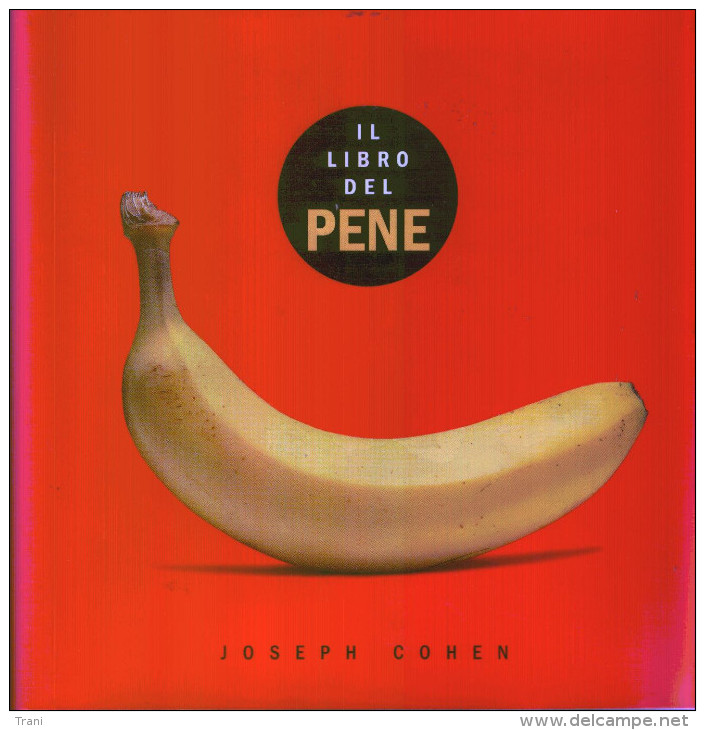 IL LIBRO DEL PENE - Geneeskunde, Biologie, Chemie