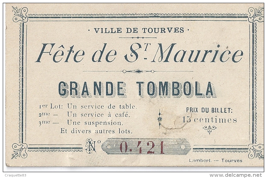 VILLE DE TOURVES-GRANDE TOMBOLA- -FETE DE ST MAURICE - Non Classés