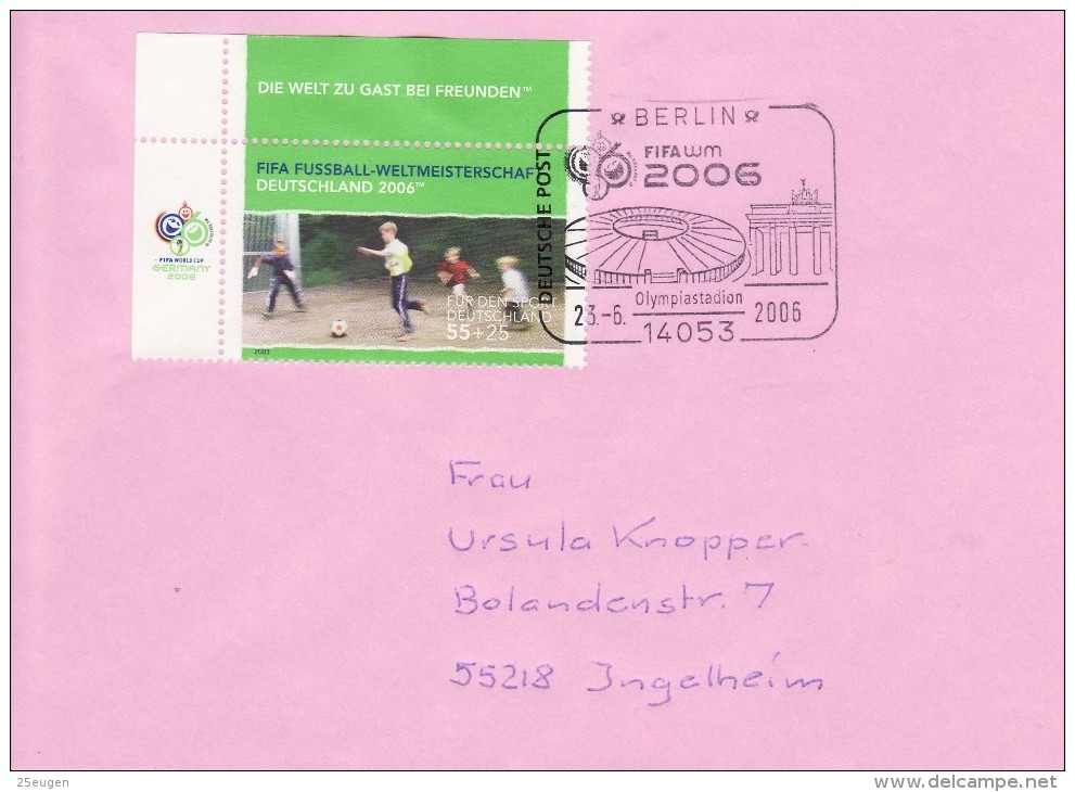 GERMANY 2006 FOOTBALL WORLD CUP GERMANY COVER WITH POSTMARK  / A 94 / - 2006 – Germany