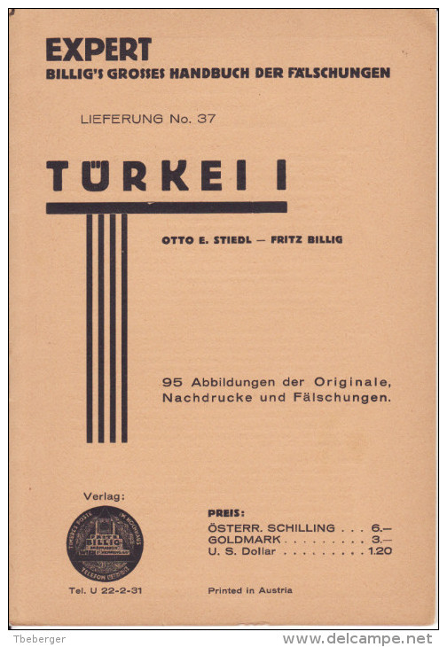 Stiedl Billig Handbuch Der Fälschungen Nr. 37 Türkei I - Turkey Falsifications 96 Abb./fig., 1937 - Falsi
