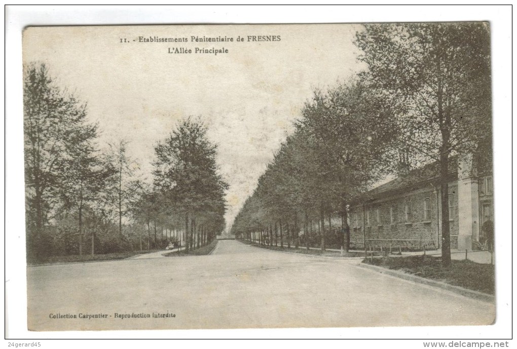 CPA FRESNES (Val De Marne) - Etablissement Pénitentiaire : L'allée Principale - Fresnes