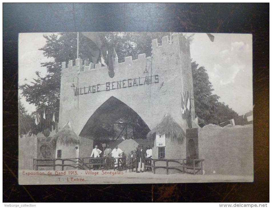 Gand : Exposition De Gand 1913 - Village Sénégalais - L'entrée (coin Sup Gauche Plié) (G693) - Gent