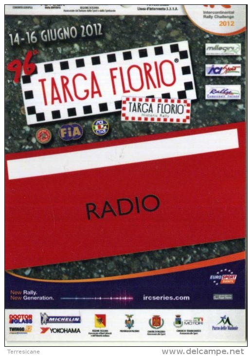 PASS RADIO RALLY TARGA FLORIO IRC SERIES 2012   NUOVO - Otros & Sin Clasificación