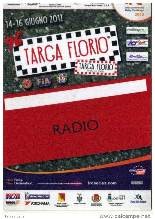 PASS RADIO RALLY TARGA FLORIO IRC SERIES 2012   NUOVO - Altri & Non Classificati