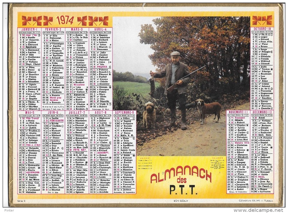 CALENDRIER - ALMANACH DES POSTES ET DES TELEGRAPHES - ANNEE 1974 - Chasseur - Grand Format : 1971-80