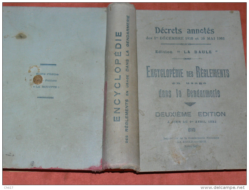 ENCYCLOPEDIE DES REGLEMENTS EN USAGE DANS LA GENDARMERIE 2EME EDITION 1932 / BRIGADE DE TEBESSA / CONSTANTINE - Police & Gendarmerie