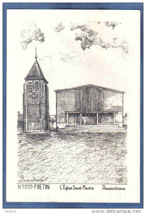 Carte Postale 59. Fretin  L'église St-Martin Par Yves Ducourtioux    Trés Beau Plan - Autres & Non Classés