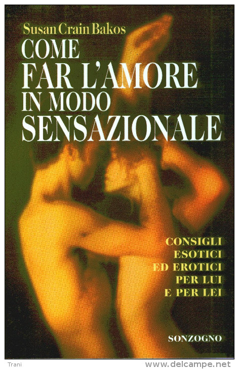 COME FARE L’ AMORE IN MODO SENSAZIONALE - Gezondheid En Schoonheid