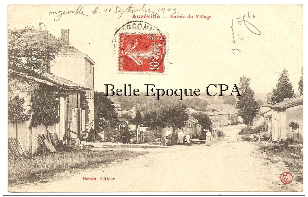 55 - AUZEVILLE - Entrée Du Village +++ Bertin édit. +++ Vers Montreuil-sous-Bois, 1909 +++ RARE / JAMAIS Sur Delcampe - Autres & Non Classés