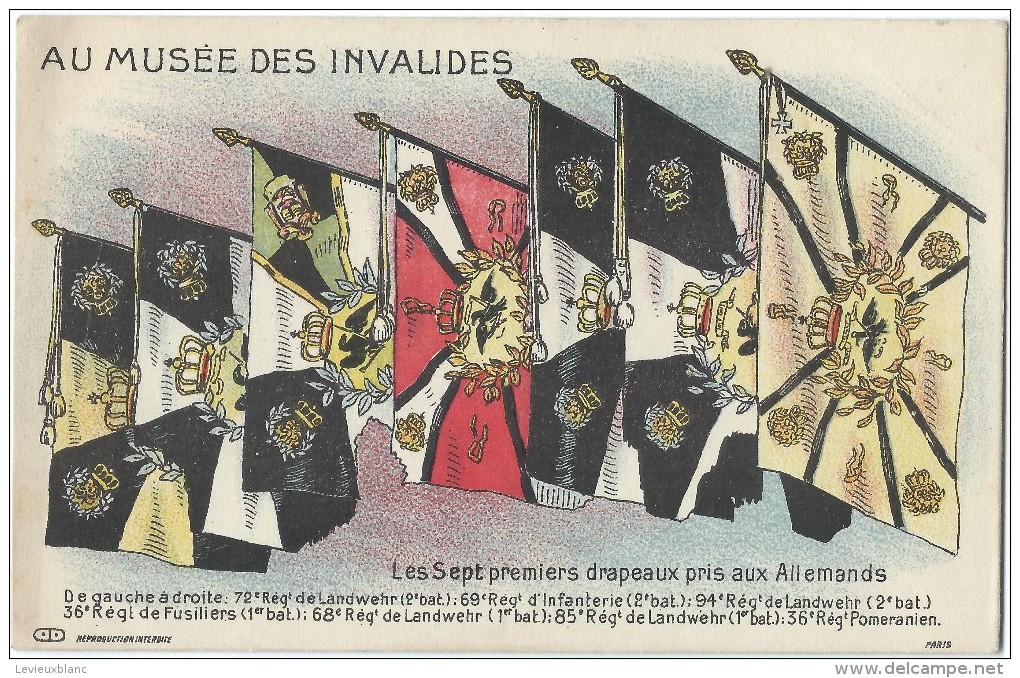 Au Musée Des Invalides/ Les Sept Premiers Drapeaux Pris Aux Allemands/ 1914-18     POIL123 - Guerra 1914-18