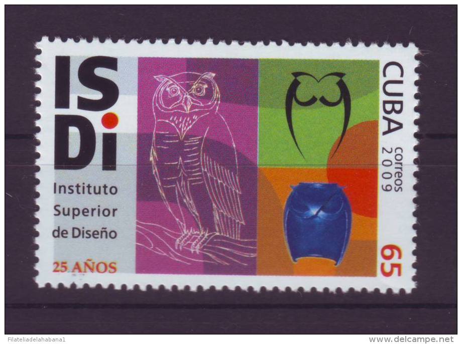 2009.42 CUBA 2009 COMPLETE SET MNH ISDI. INSTITUTO SUPERIOR DE DISEÑO. - Unused Stamps