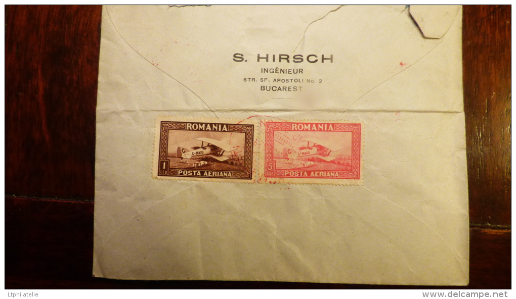 LETTRE    SC (x Scans)   ROUMANIE  ROMANA     HIRSCH INGENIEUR   BUCAREST PAR AVION   1928   + 2 TIMBRES PA AU DOS - Marcofilie