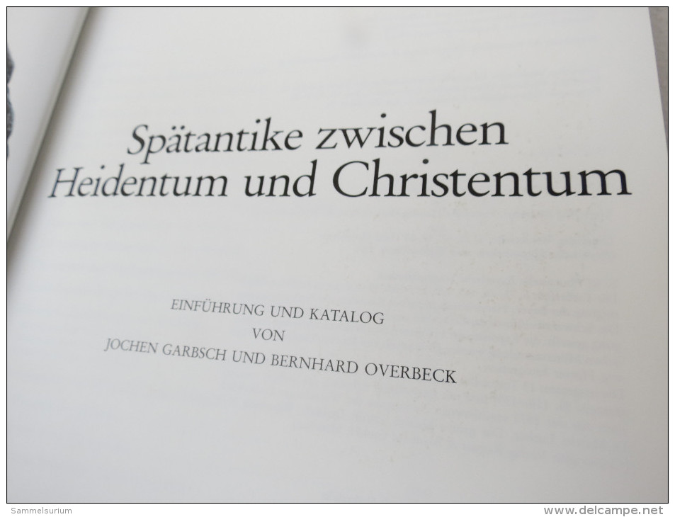 Hermann Dannheimer "Spätantike Zwischen Heidentum Und Christentum" Katalog Der Staatlichen Münzsammlung - Numismatics