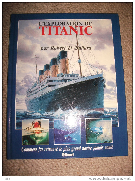 L´exploration Du Titanic Ballard 1988 Recherches  Plongée Photos Marine Paquebot - Bateau