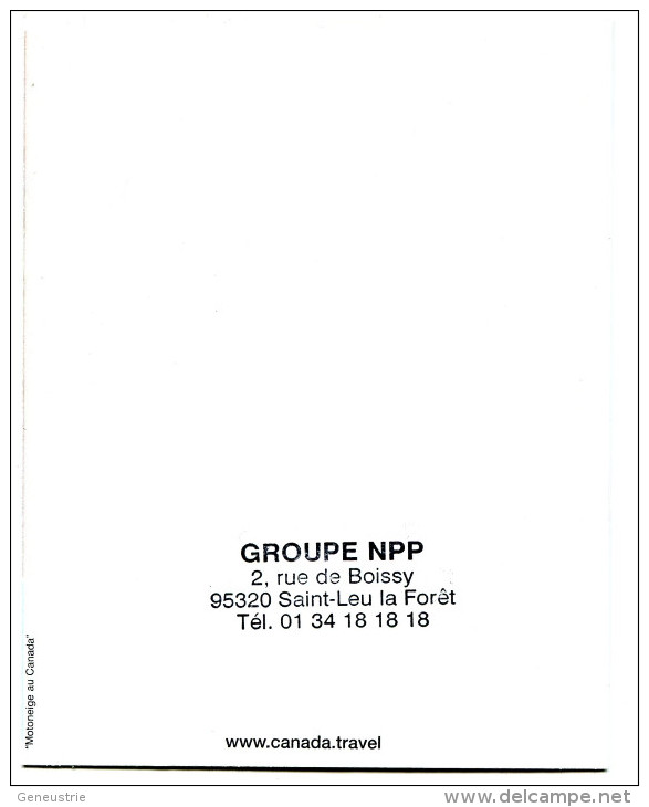 CPM Publicitaire Non Postable - Motoneige Au Canada - Groupe NPP à Saint Leu-la-Forêt - Val D'Oise - Moderne Ansichtskarten
