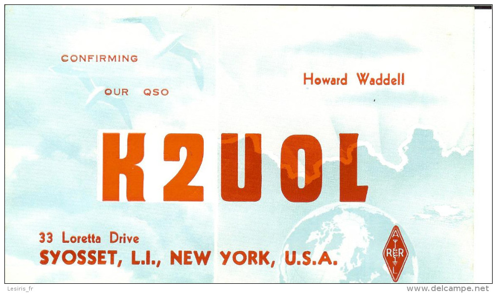 CP - SYOSSET - L.I. - NEW YORK  - CONFIRMING - OUR QSO - HOWARD WADDELL - K2UOL - - Cafés, Hôtels & Restaurants