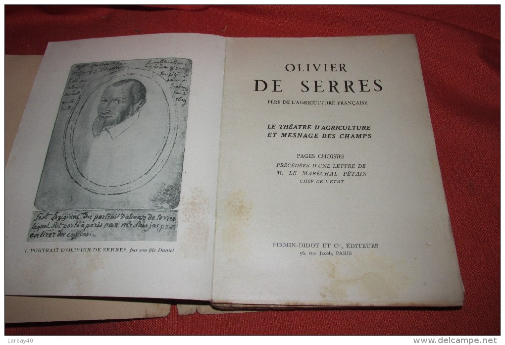 Le Theatre D'agriculture Et Mesnage Des Champs Serres Olivier De / Seigneur De Pradel 1941 - Autres & Non Classés