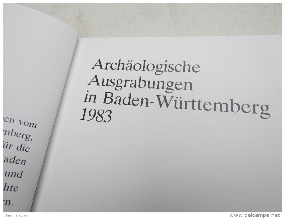 "Archäologische Ausgrabungen In Baden-Württemberg 1983" Konrad Theiss Verlag - Archéologie