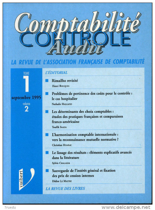 Comptabilité Controle Audit Revue De L'association Française De Comptabilité 1995 9782711734016 - 18 Ans Et Plus