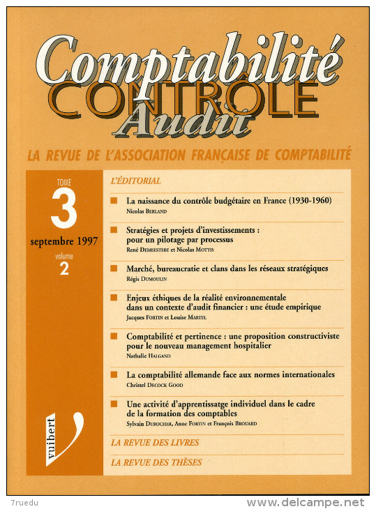 Comptabilité Controle Audit Revue De L'association Française De Comptabilité 1997 9782711734054 - 18 Ans Et Plus