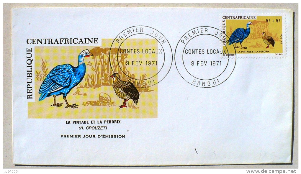 CENTRAFRIQUE La Pintade Et La Perdrix (Yvert N°134) FDC - Gallinacées & Faisans