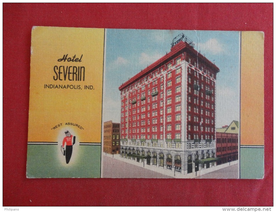 Indiana > Indianapolis  Hotel Severin   Crease   Not Mailed     Ref 1248 - Indianapolis