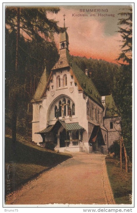 SEMMERING - Kirchlein Am Hochweg - Semmering