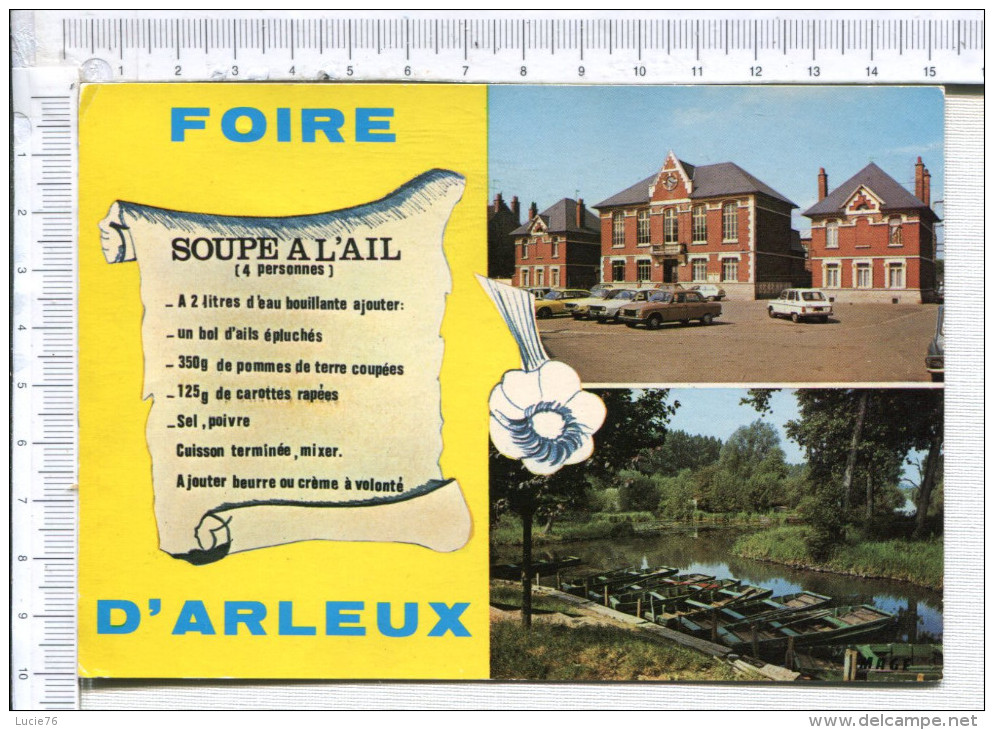 ARLEUX  -  FOIRE D ARLEUX -  Soupe à L Ail  -  2 Vues -  Recette - Arleux