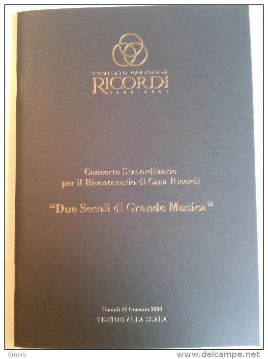 Lib253 Ricordi Teatro Alla Scala Milano, Ricordi Due Secoli Grande Musica Verdi, Rossini, Puccini Otello Tell Turandot - Cinema & Music