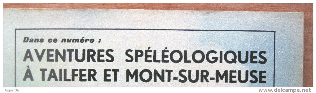 Magazine Avec Article "Aventures Spéléologiques à Tailfer Et Mont-sur-Meuse" 1966 - Collections