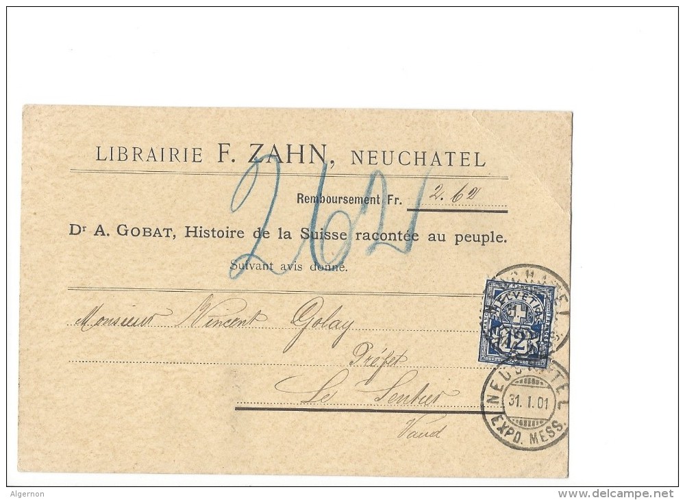 9223 - Carte Librairie Zahn Neuchâtel 31.01.1901 Pour Le Sentier (pli Coin Supérieur Droit) - Lettres & Documents