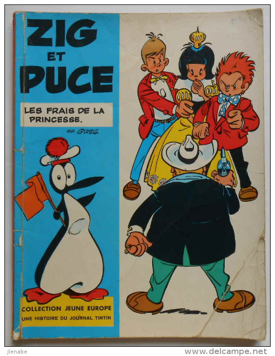 ZIG ET PUCE Les Frais De La Pincesse EO 1970 - Zig Et Puce