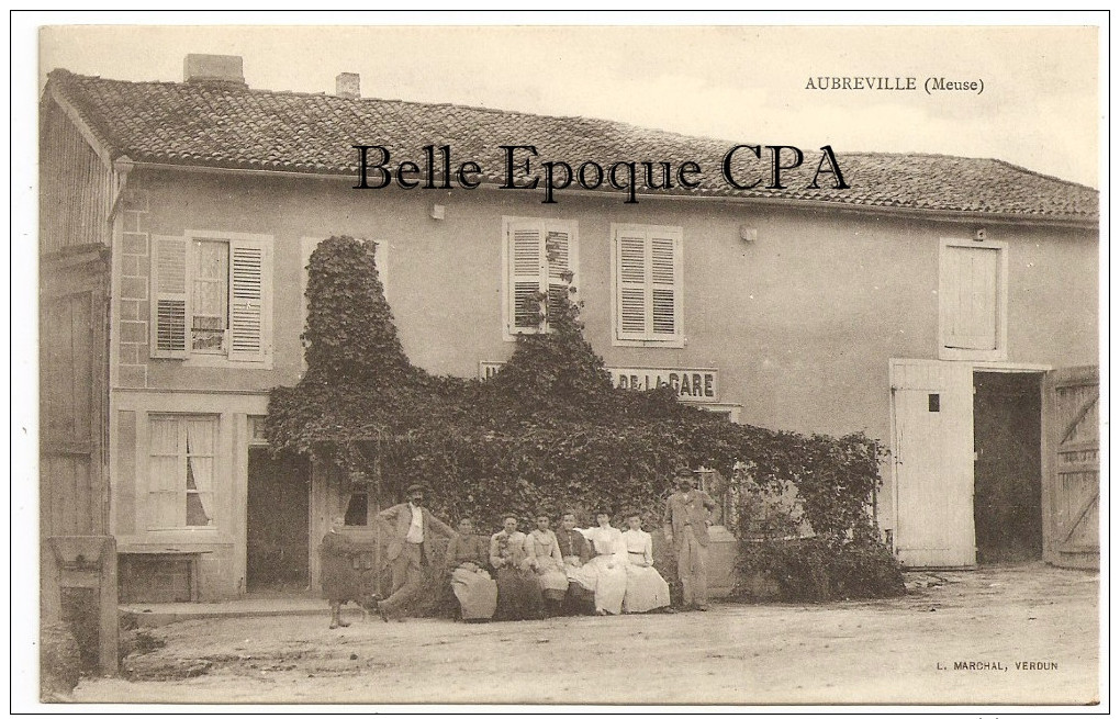 55 - AUBREVILLE - Hôtel De La Gare ++++ L. Marchal, Verdun ++++ RARE / ANIMÉE - Autres & Non Classés