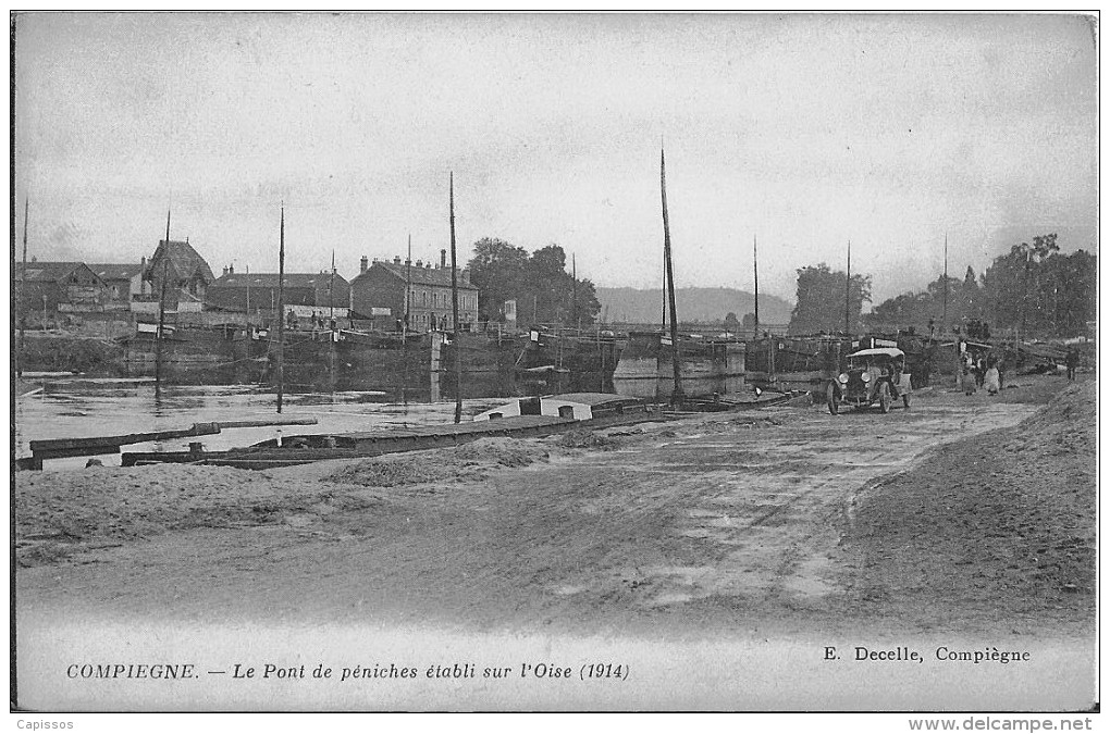 Compiegne Le Pont De Péniches établi Sur L´Oise (1914) Bon état - Compiegne